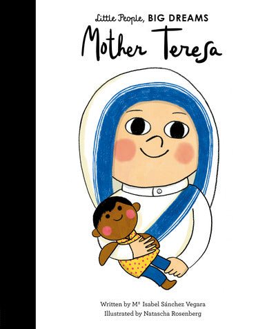 Mother Teresa (Little People, BIG DREAMS) - CottonKids.ie - Book - Little People Big Dreams - -