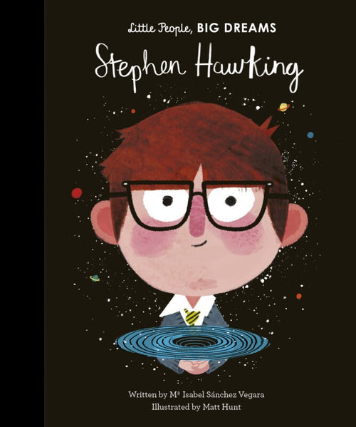Stephen Hawking (Little People, BIG DREAMS) - CottonKids.ie - Book - Little People Big Dreams - -