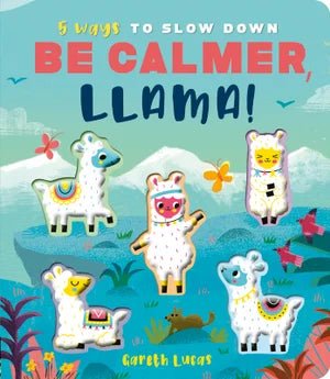 Be Calmer, Llama! - CottonKids.ie - Story Books - -