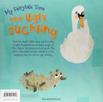 My Fairytale Time: The Ugly Duckling Paperback - CottonKids.ie - Story Books - -
