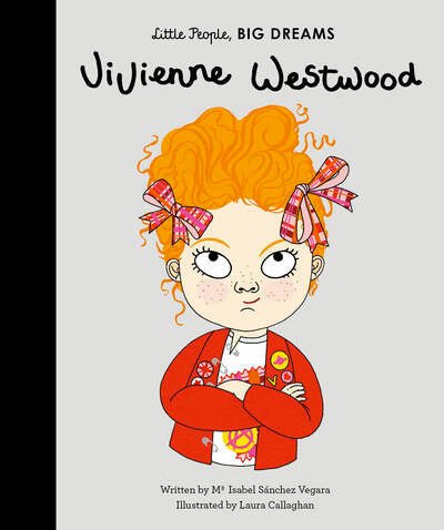 VIVIENNE WESTWOOD (Little People Big Dreams) - CottonKids.ie - Book - Little People Big Dreams - -